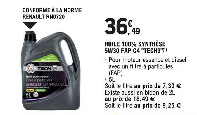 huile 100% synthèse 5w30 fap c4 "tech9"