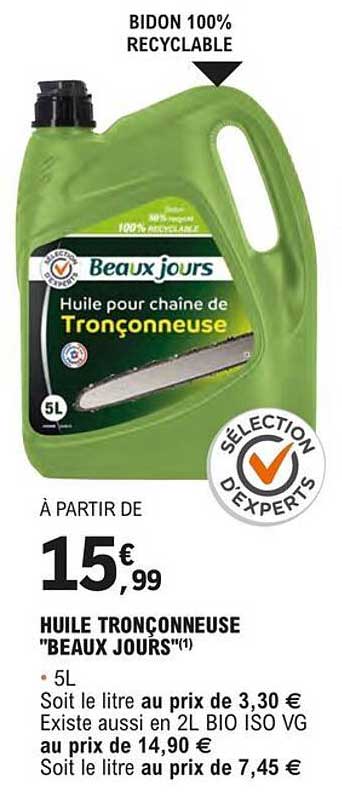 huille tronçonneuse "beau jours"