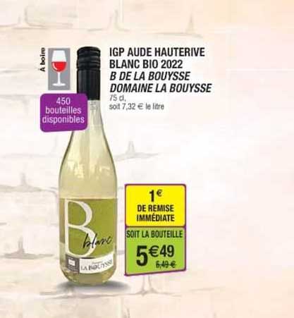 igp aude hauterive blanc bio 2022 b de la bouysse domaine la bouysse
