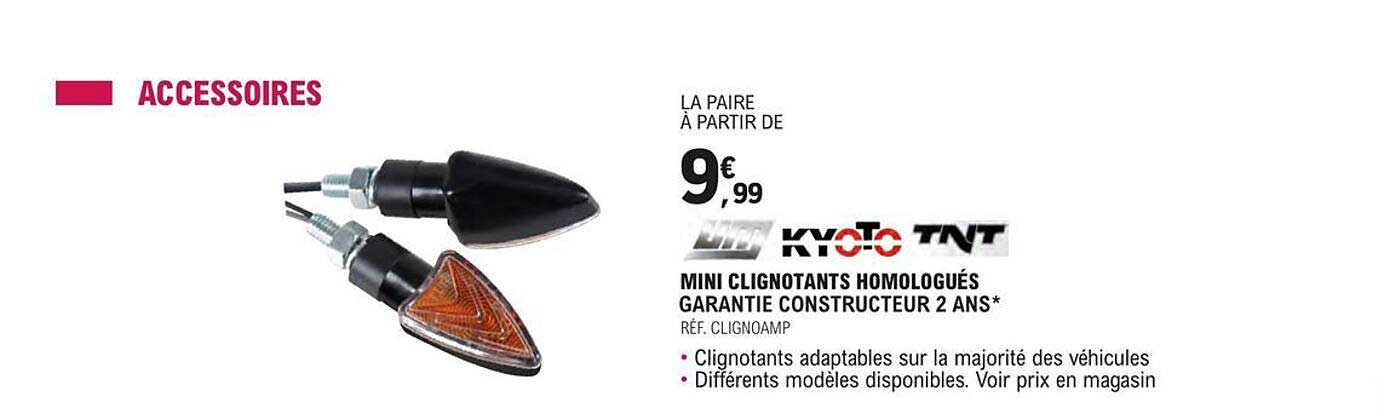 kyoto tnt mini clignotants homologués garantie constructeur 2 ans