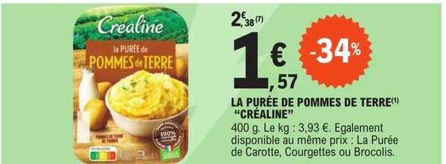 La Purée De Pommes De Terre "créaline"