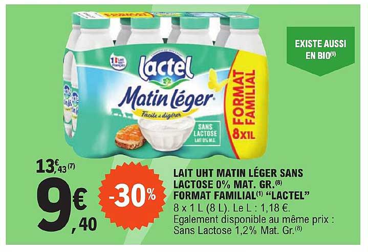 lait uht matin léger sans lactose 0% mat. gr. format familial "lactel"