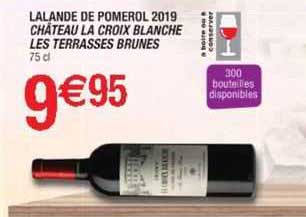lalande de pomerol 2019 château la croix blanche les terrasses brunes