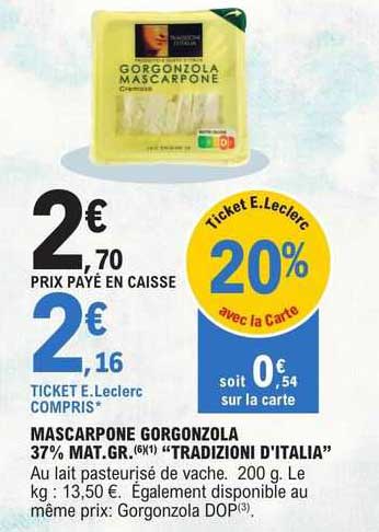 mascarpone gorgonzola 37% mat.gr. tradizioni d'italia