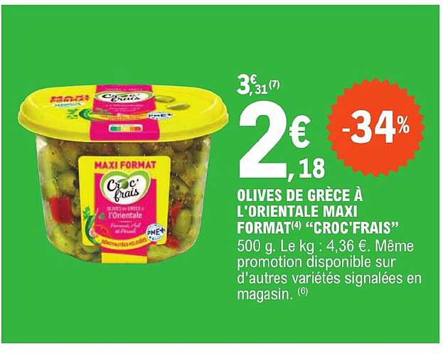 olives de grèce à l'orientale maxi format "croc'frais"
