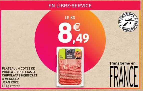 plateau : 4 côtes de  porc 4 chipolatas 4 chipolatas herbes et 4 merguez jean rozé