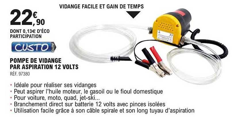 pompe de vidange par aspiration 12 volts custo