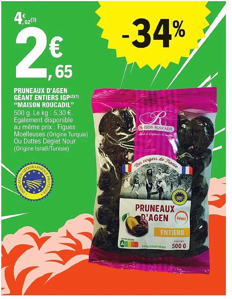 Pruneaux D'agen Géant Entiers Igp "maison Roucadil"