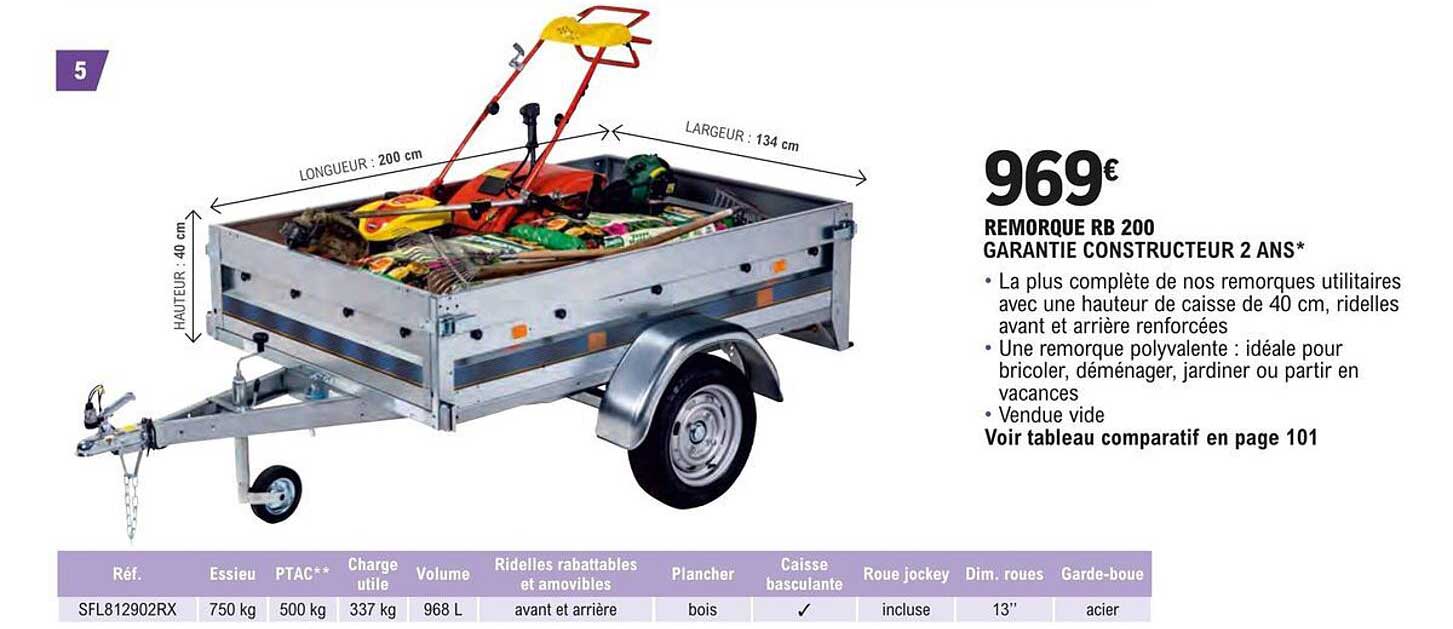 remorque rb 200 garantie constructeur 2 ans