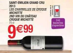 saint-émilion grand cru 2013 les charmilles de croque michotte 2nd vin du château croque michotte