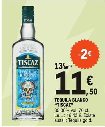 tequila blanco "tiscaz"