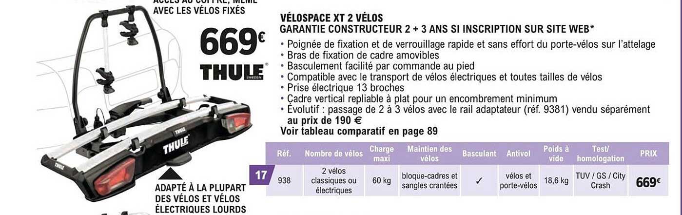 thule vélospace xt 2 velos garantie constructeur 2 + 3 ans si inscription sur site web