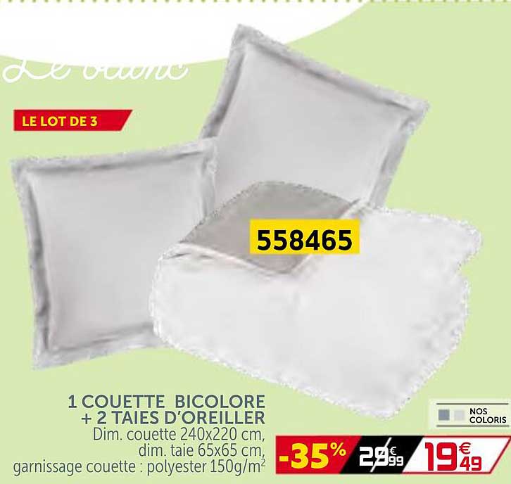 1 couette bicolore + 2 taies d'oreiller