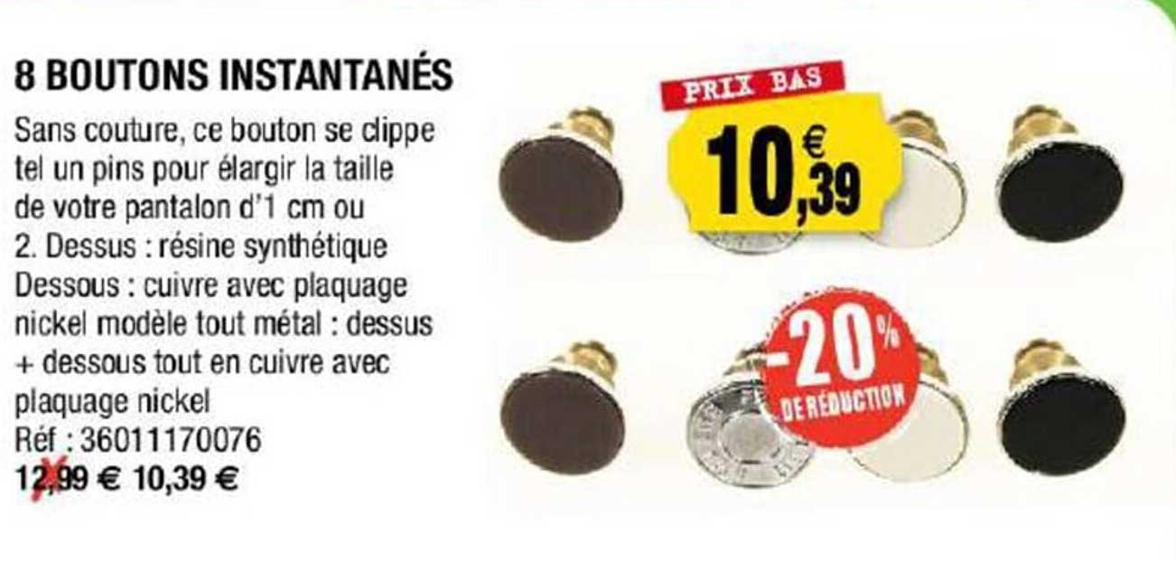 8 boutons instantanés