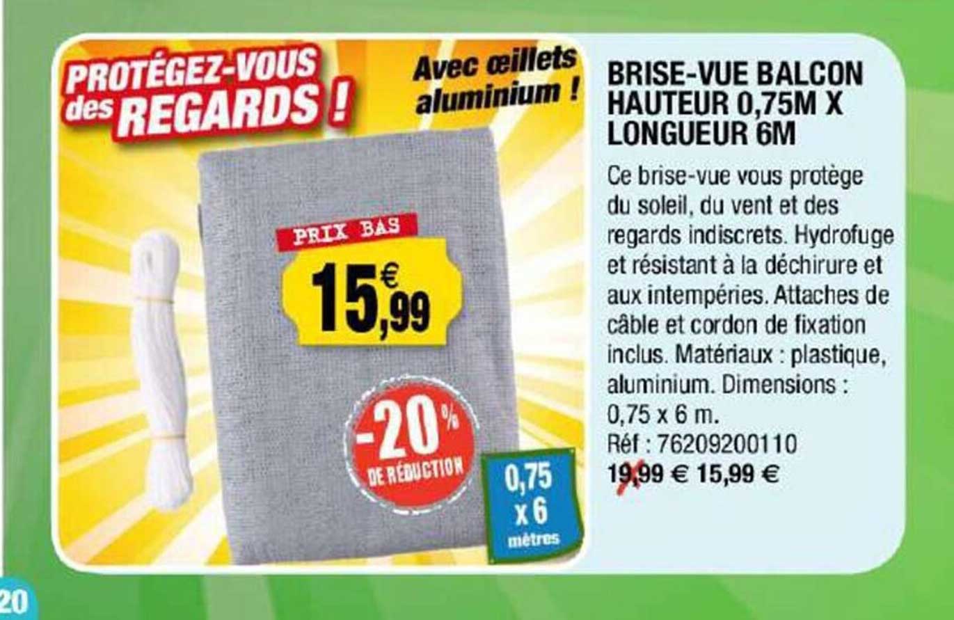 brise-vue balcon hauteur 0,75 m x longueur 6 m