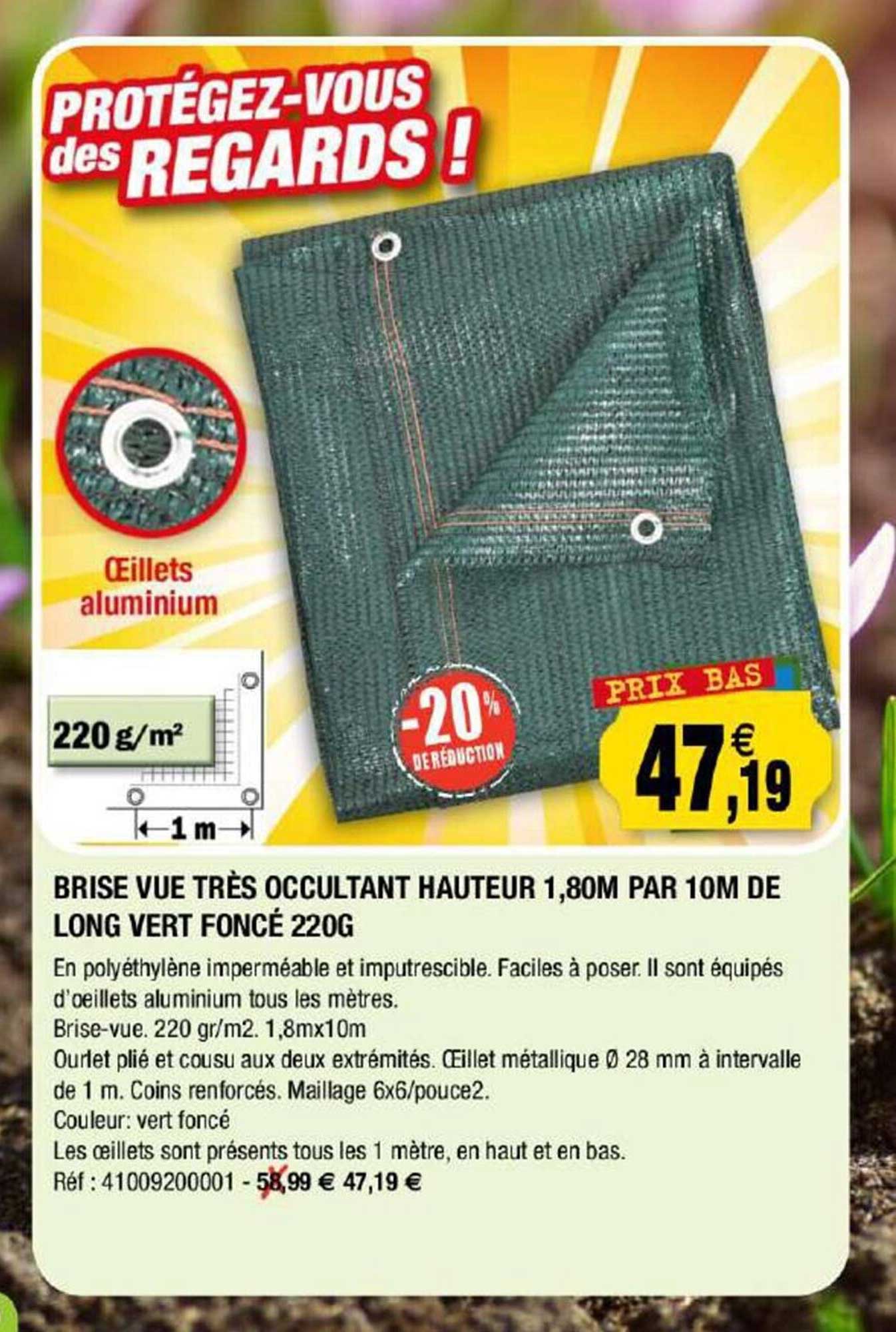 brise vue très occultant hauteur 1,80 m par 10 m de long vert foncé 220 g