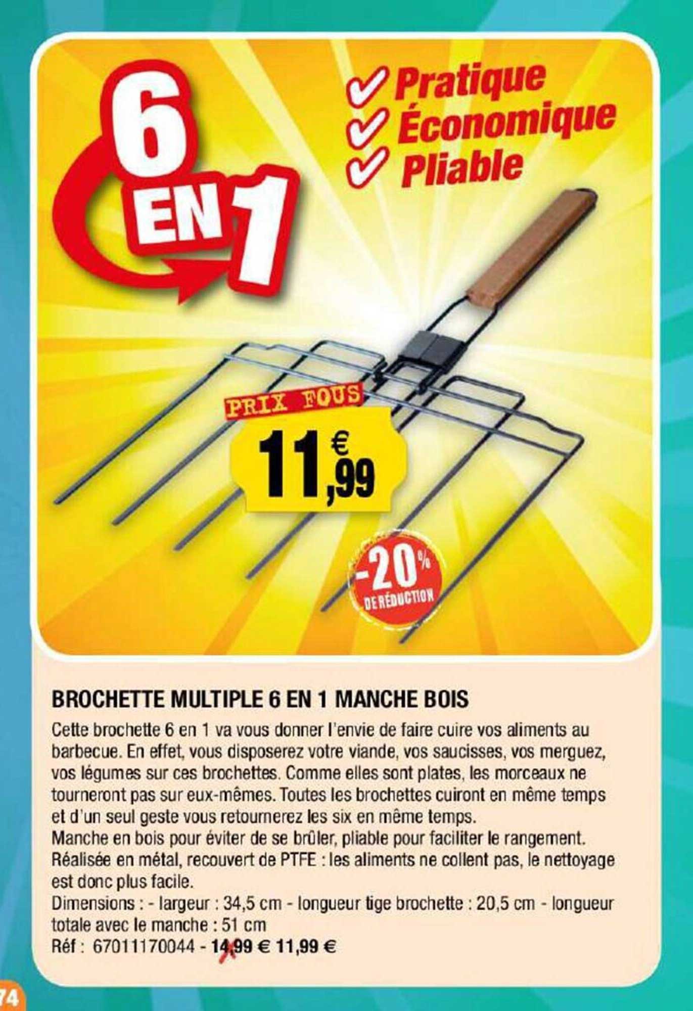 brochette multiple 6 en 1 manche bois