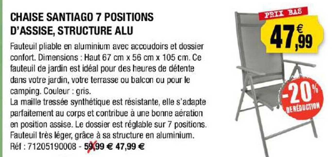 chaise santiago 7 positions d'assise, structure alu
