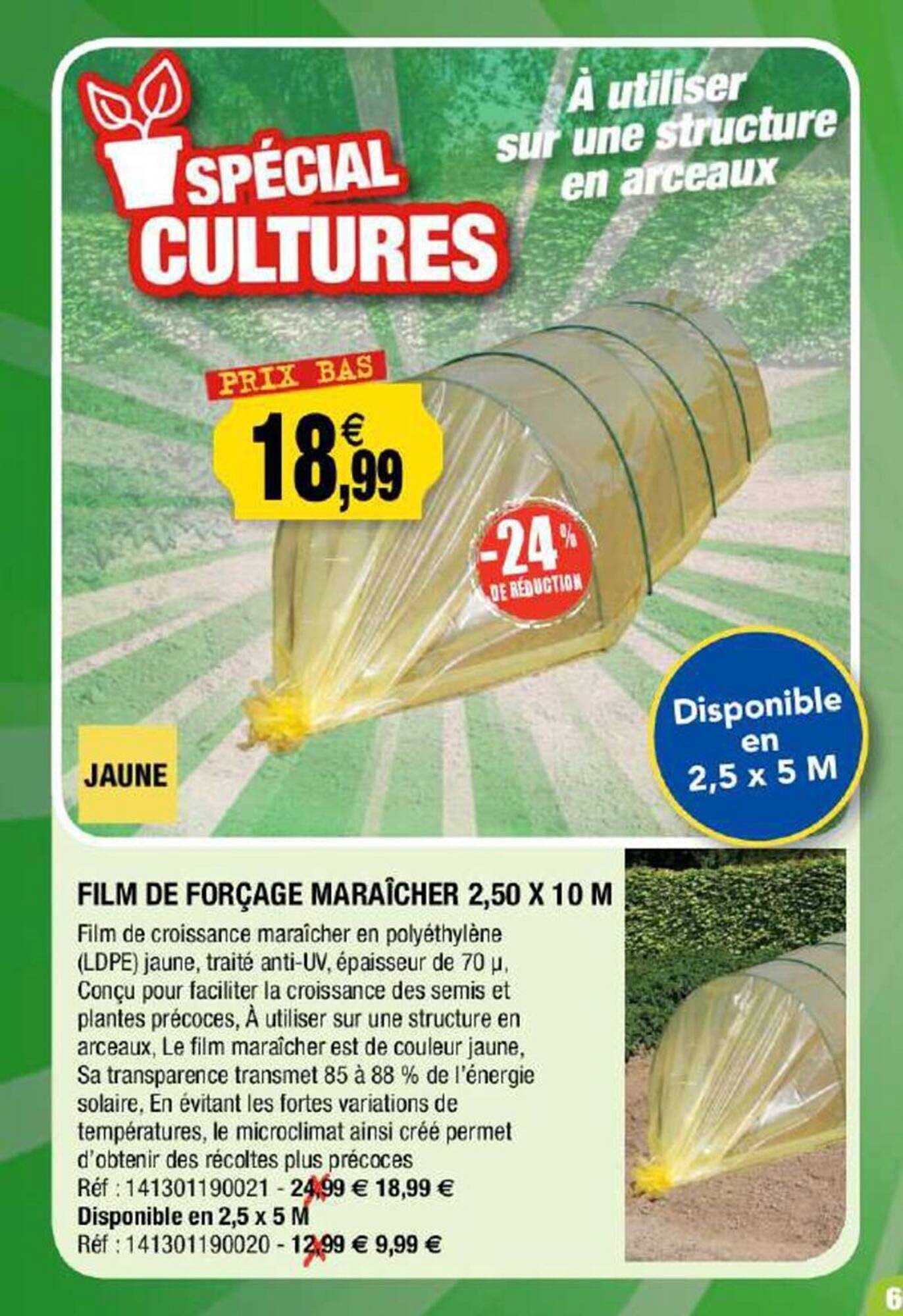 film de forçage maraîcher 2,50 x 10 m