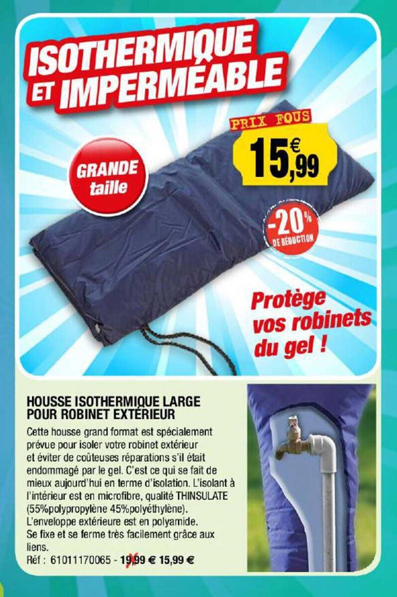 housse isothermique large pour robinet extérieur