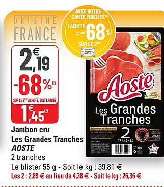 jambon cru les grandes tranches aoste