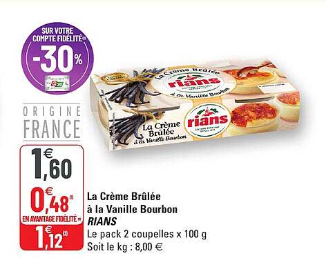 la crème brûlée à la vanille bourbon rians