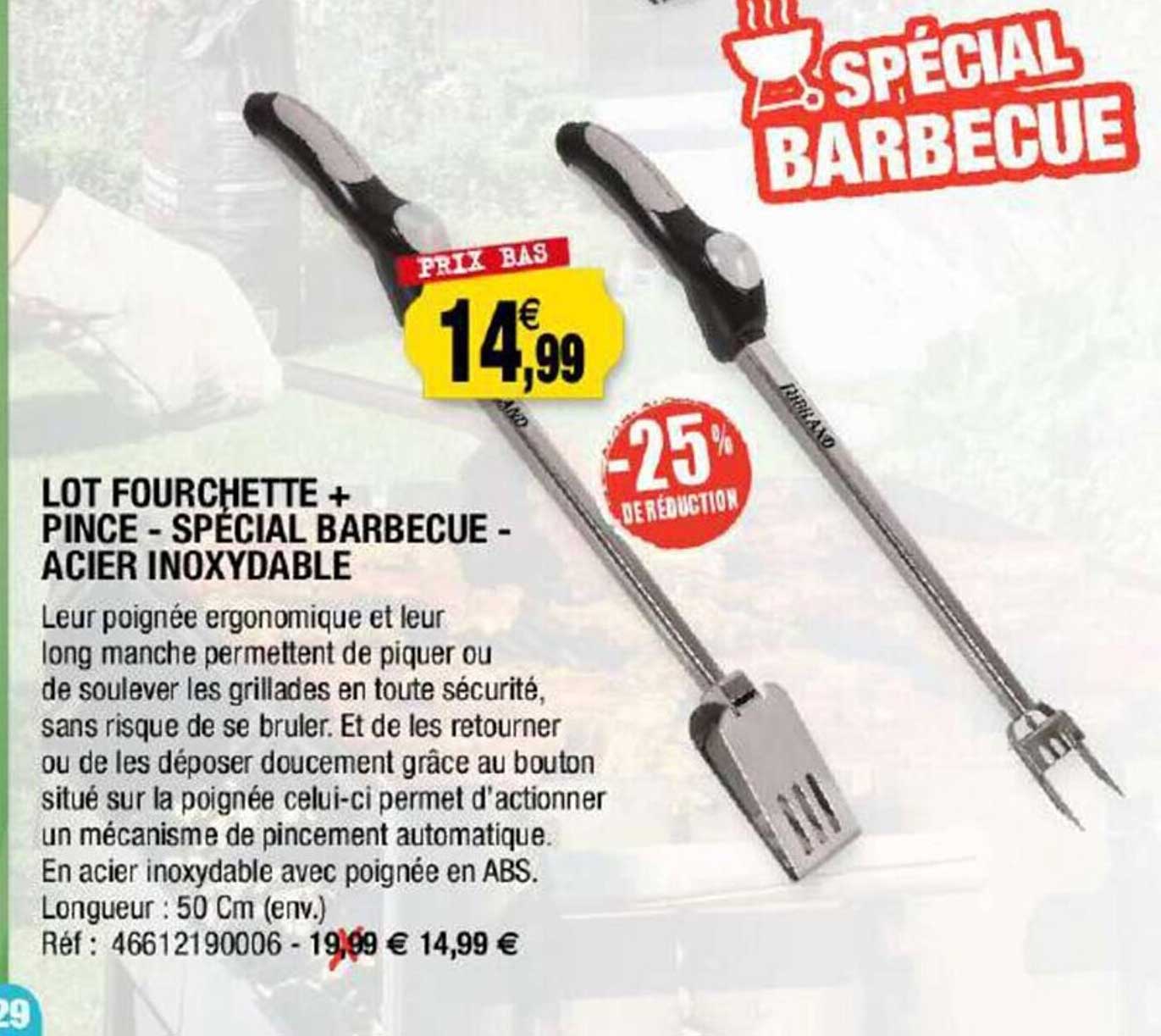 lot fourchette + pince - spécial barbecue - acier inoxydable