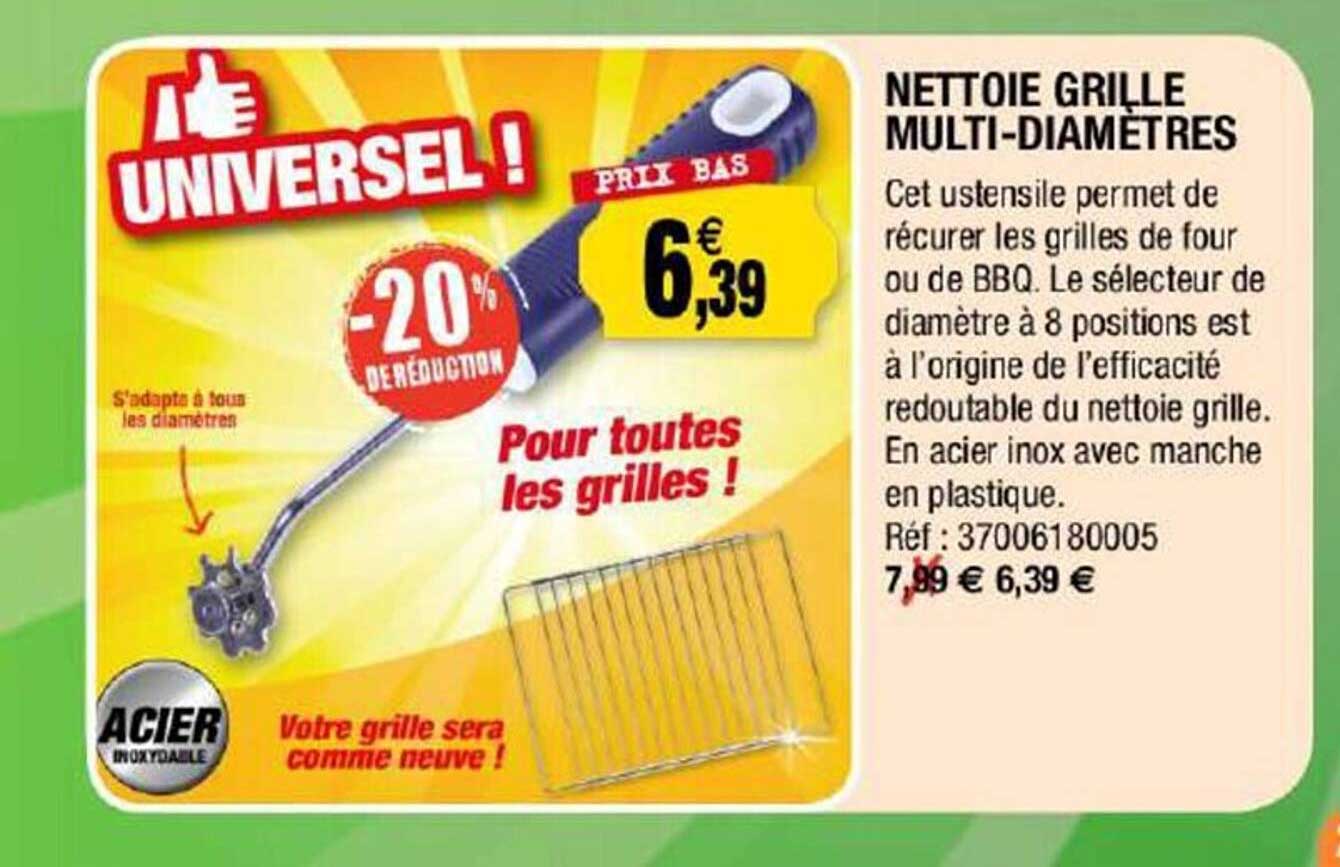 nettoie grille multi-diamètres