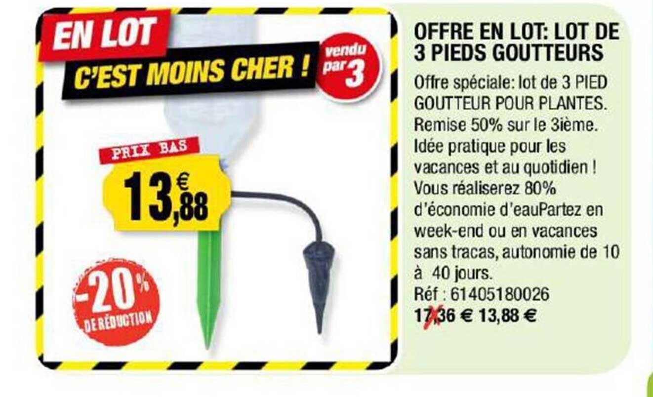 offre en lot : lot de 3 pieds goutteurs