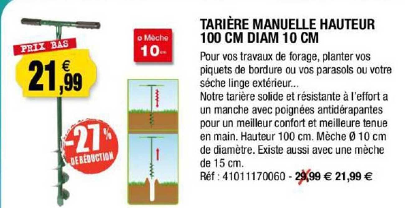 tarière manuelle hauteur 100 cm diam 10 cm