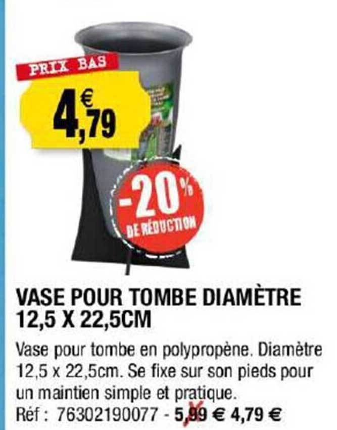 vase pour tombe diamètre 12,5 x 22,5 cm