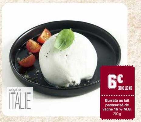 burrata au lait pateurisé de vache 16% m.g.
