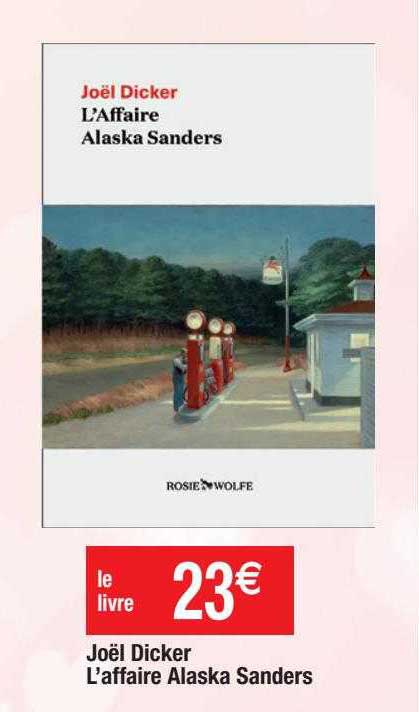 joël dicker l'affaire alaska sanders