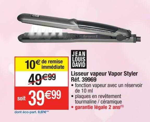 lisseur vapeur vapor styler jean louis david