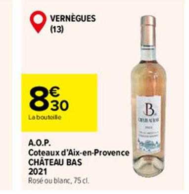 a.o.p. coteaux d'aix-en-provence château bas 2021