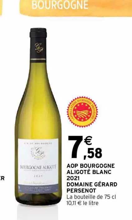 Aop Bourgogne Aligoté Blanc 2021 Domaine Gérard Persenot