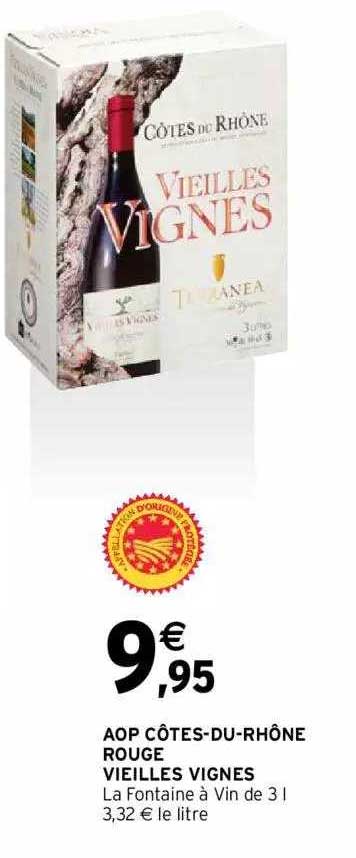 aop côtes-du-rhône rouge vieilles vignes