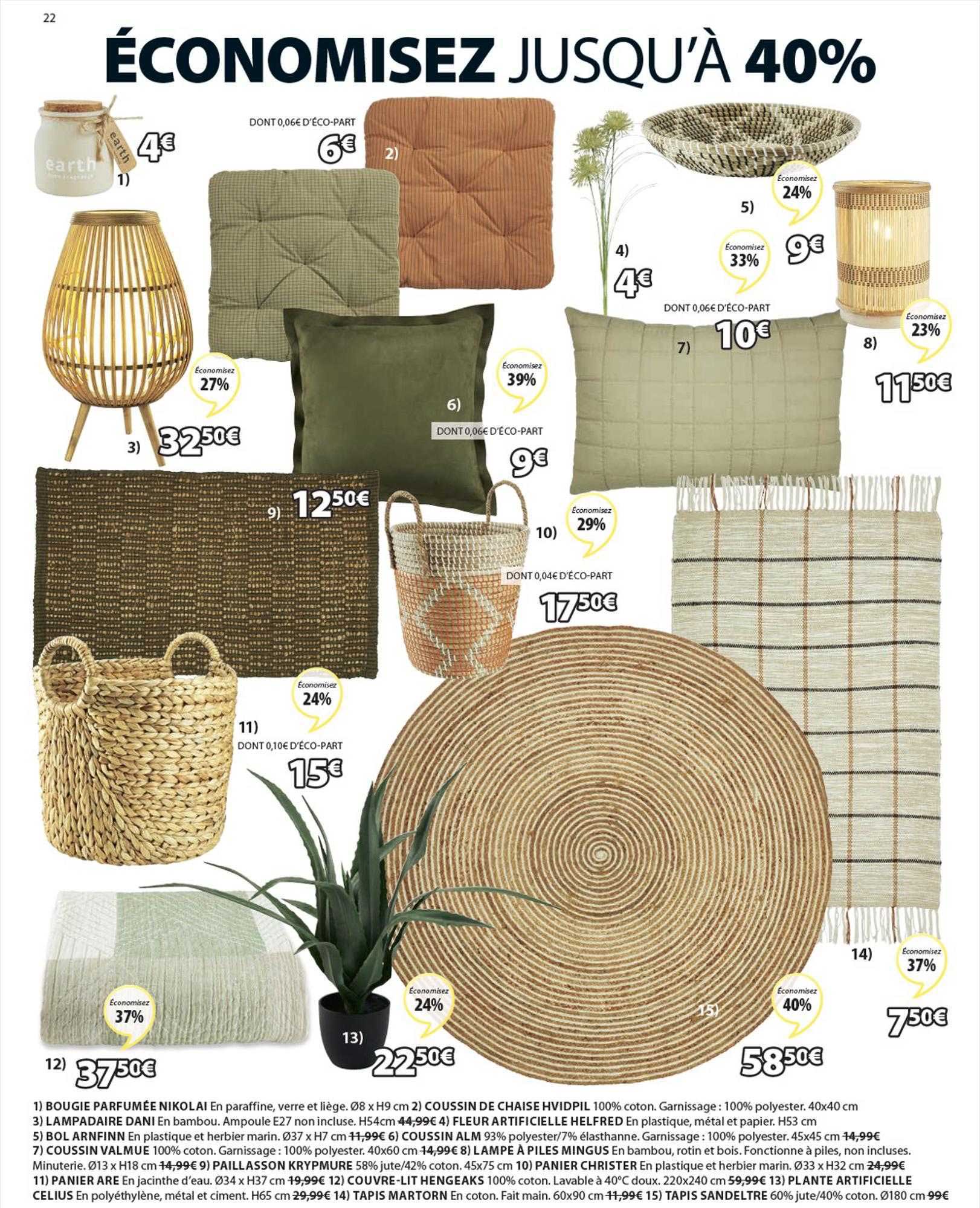 bougie parfumée nikolai, coussin de chaise hvidpil, lampadaire dani, fleur artificielle helfred, bol arnfinn, coussin arm, coussin valmue, lampe à piles mingus, paillasson krypmure, panier christer