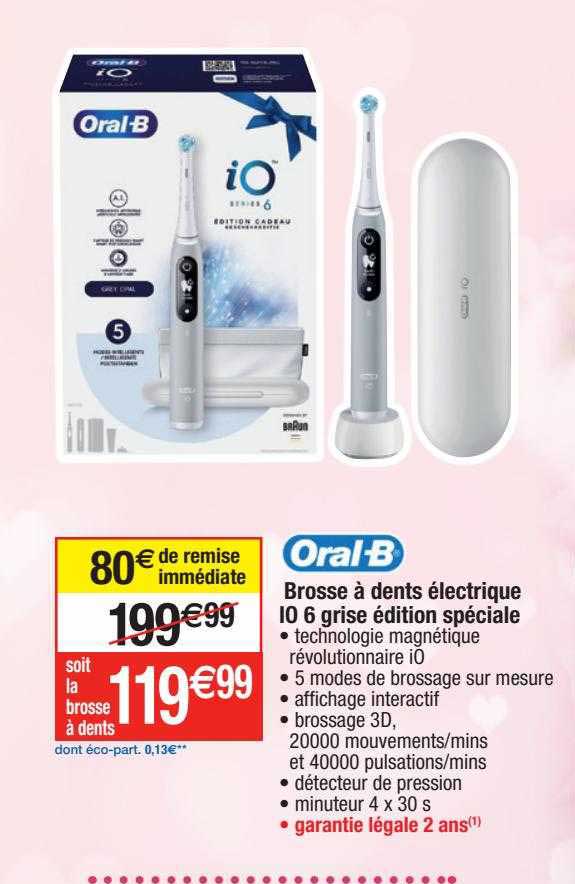 brosse à dents électrique 10 6 grises édition spéciale oral-b