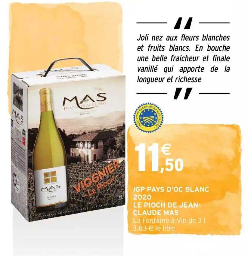igp pays d'oc blanc 2020 le pioch de jean-claude mas