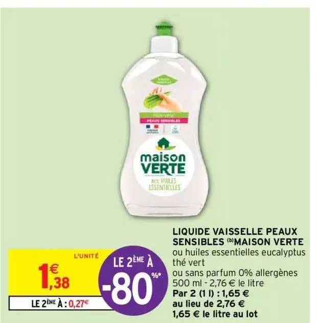 liquide vaiselle peaux sensibles "maison verte