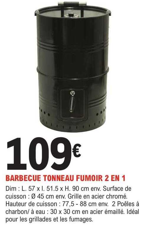 barbecue tonneau fumoir 2 en 1