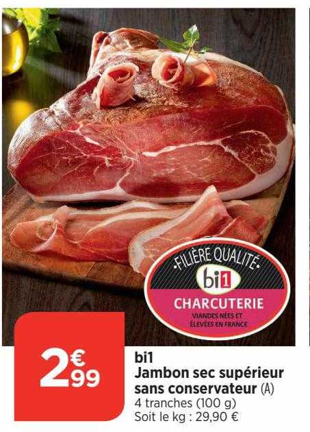 bi1 jambon sec supérieur sans conservateur