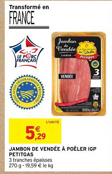 Jambon De Vendée à Poêler Igp Petitgas