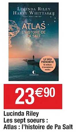 lucinda riley les sept sœurs : atlas : l'histoire de pa salt