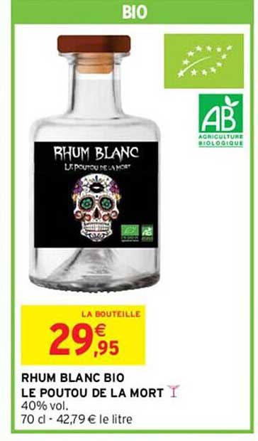 Rhum Blanc Bio Le Poutou De La Mort