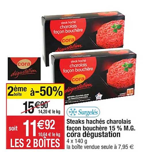 steaks hachés charolais façon bouchère 15% m.g. cora dégustation