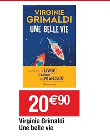 virginie grimaldi une belle vie