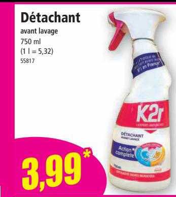 détachant avant lavage k2r