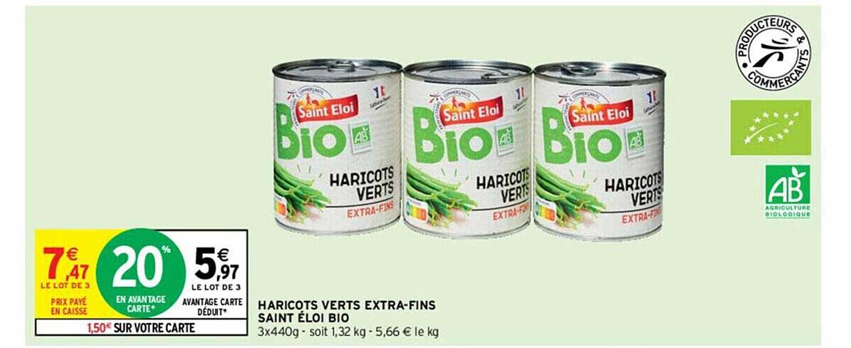 Haricots Verts Extra-fins Saint éloi Bio